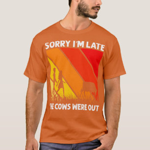 Sorry dat ik laat de Koeien uitkwam. Grappig dat e T-shirt