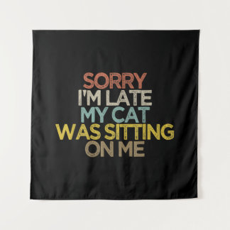 Sorry dat ik laat mijn kat op mijn cadeau zat wandkleed
