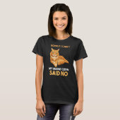 Sorry dat ik mijn Maine Coon zei nee T-shirt (Voorkant volledig)