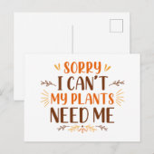 Sorry dat ik mijn Planten niet nodig heb Briefkaart (Voorkant / Achterkant)