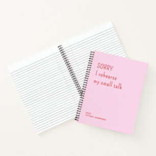 Sorry dat ik mijn smalltalk oefen Funny Introvert Notitieboek