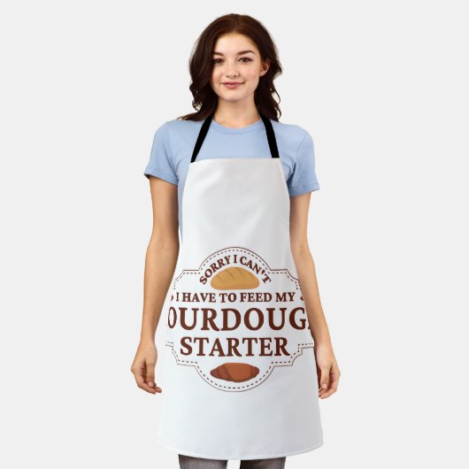Sorry dat ik mijn zuurdeegster niet hoef te voeden schort (Gedragen)