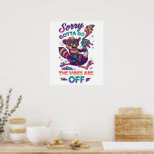 Sorry dat ik moet gaan... poster (Keuken)