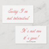 Sorry dat ik niet geïnteresseerd ben in daten contactkaartje (Voorkant / Achterkant)