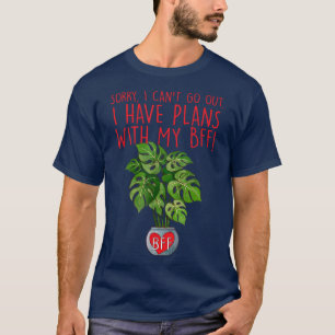 Sorry dat ik niet kan gaan. Ik heb plannen met mij T-shirt