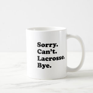 Sorry dat ik niet kan, grappige Lacrosse Koffiemok