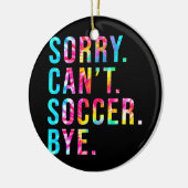 Sorry dat ik niet kan meeslepen. keramisch ornament (Links)