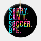 Sorry dat ik niet kan meeslepen. keramisch ornament (Achterkant)