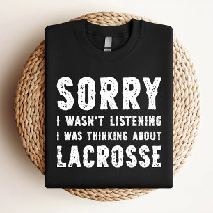 Sorry dat ik niet luisterde dat ik dacht aan Lacr T-shirt