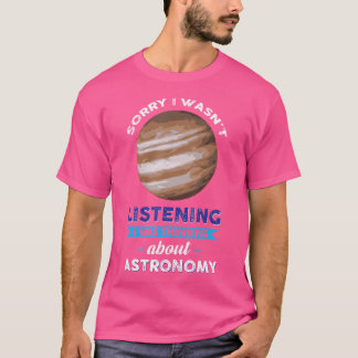 Sorry dat ik niet luisterde, ik dacht aan Astra T-shirt