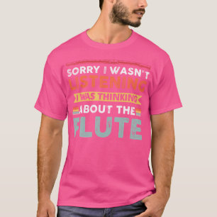 Sorry dat ik niet luisterde, ik dacht aan de t-shirt
