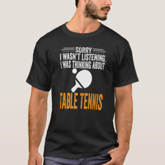 Sorry dat ik niet luisterde, ik dacht aan een Tafe T-shirt