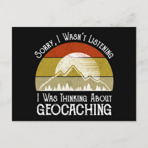 Sorry dat ik niet luisterde naar Geocaching Briefkaart