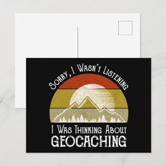 Sorry dat ik niet luisterde naar Geocaching Briefkaart (Voorkant / Achterkant)