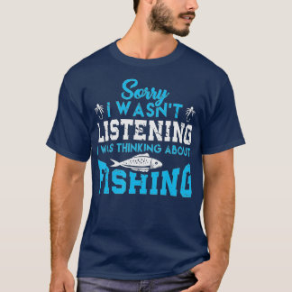 Sorry dat ik niet luisterde naar wat ik dacht over t-shirt