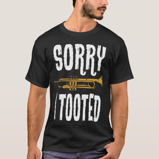 Sorry dat ik op de trompet heb getoeterd Marching  T-shirt (Voorkant)
