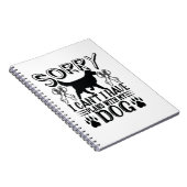 Sorry dat ik plannen heb met mijn hondenquote notitieboek (Rechterzijde)