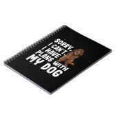 Sorry dat ik plannen heb met mijn Newfoundland Dog Notitieboek (Linkerzijde)