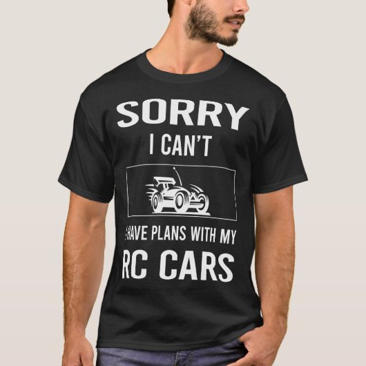 Sorry dat ik RC auto's kan afkantelen T-shirt (Voorkant)