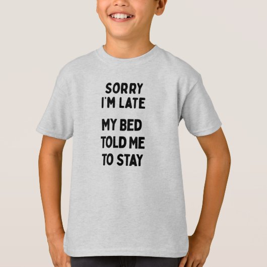 Sorry dat ik te laat ben & Bed Sarcastisch Grappig T-shirt (Voorkant)