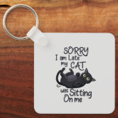 Sorry dat ik te laat ben - Cat Rules! Sleutelhanger (Voorkant)