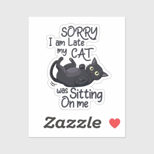 Sorry dat ik te laat ben - Cat Rules! Sticker (Vel)