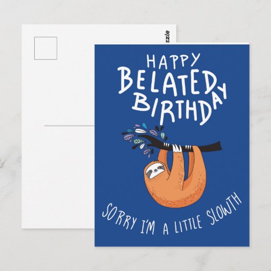 Sorry dat ik te laat ben. Gefeliciteerd met je ver Briefkaart (Voorkant / Achterkant)