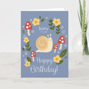 Sorry dat ik te laat ben Gefeliciteerd met je verj Kaart