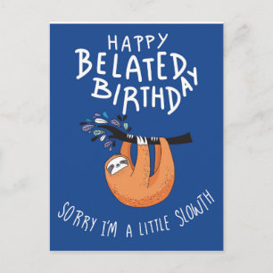 Sorry dat ik te laat ben. Gefeliciteerd verlaat me Feestdagenkaart