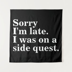 Sorry dat ik te laat ben. Ik was bezig met een zij Wandkleed