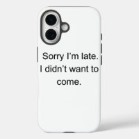 Sorry dat ik te laat ben — Ik wilde niet komen" |