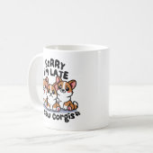 Sorry dat ik te laat ben, ik zag corgis. koffiemok (Voorkant links)