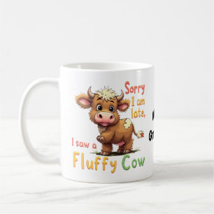 Sorry dat ik te laat ben, ik zag een pluizige koe koffiemok