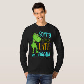 Sorry dat ik te laat ben ja weer grappig schattig t-shirt (Voorkant volledig)
