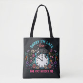 Sorry dat ik te laat ben, kat nodigde me Funny Cat Tote Bag (Voorkant)