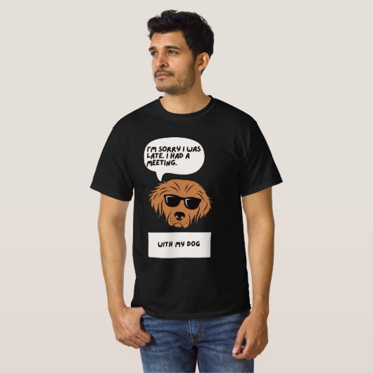 Sorry dat ik te laat ben met mijn T-shirt (Voorkant volledig)