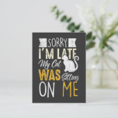 Sorry dat ik te laat ben... mijn kat zat op me te briefkaart (Staand voorkant)