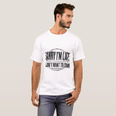 Sorry dat ik te laat ben t-shirt (Voorkant volledig)