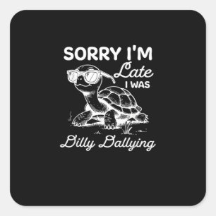 Sorry dat ik te laat was met het uitroepen van Mem Vierkante Sticker