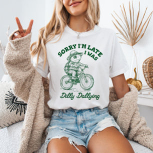 Sorry dat ik te laat was met het uitstellen van Tu T-shirt