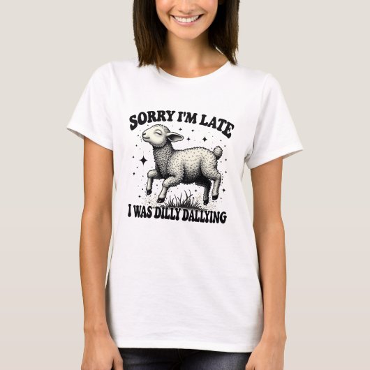 Sorry dat ik te laat was met uitstellen t-shirt (Voorkant)