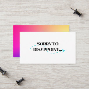 Sorry dat ik teleurstel contactkaartje