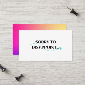 Sorry dat ik teleurstel contactkaartje