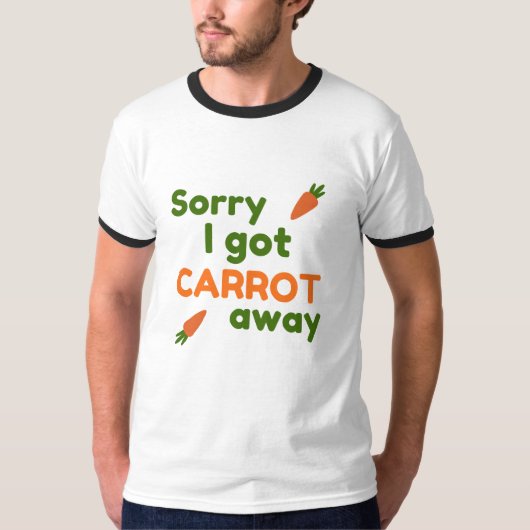 Sorry dat ik wortel meegesleept werd t-shirt (Voorkant)