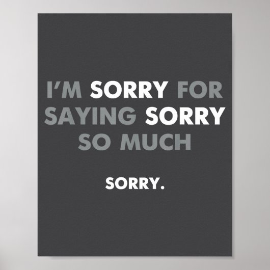 Sorry dat ik zo vaak sorry zeg poster (Voorkant)