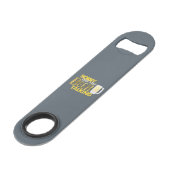 "Sorry... dat is de Beer Talking' Bottle Opener Speed Flessenopener (Voorkant Gekanteld)