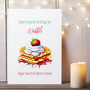 Sorry dat je je zo vreselijk voelt   Voel je snel  Kaart