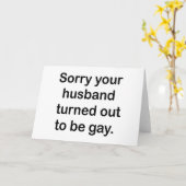 SORRY DAT JE MAN HOMO BLEEK TE ZIJN. KAART (Gele Bloem)