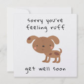 Sorry dat je ruf voelt! Krijg snel goed Kaart (Voorkant)