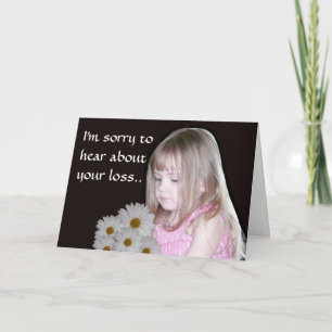 Sorry dat je verlies hebt geleden kaart